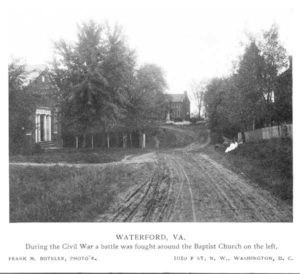 Baptist Church (c. 1905) where the Civil War battle occurred in Waterford Virginia